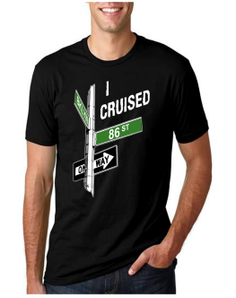 I Cruised 86th Street Tee